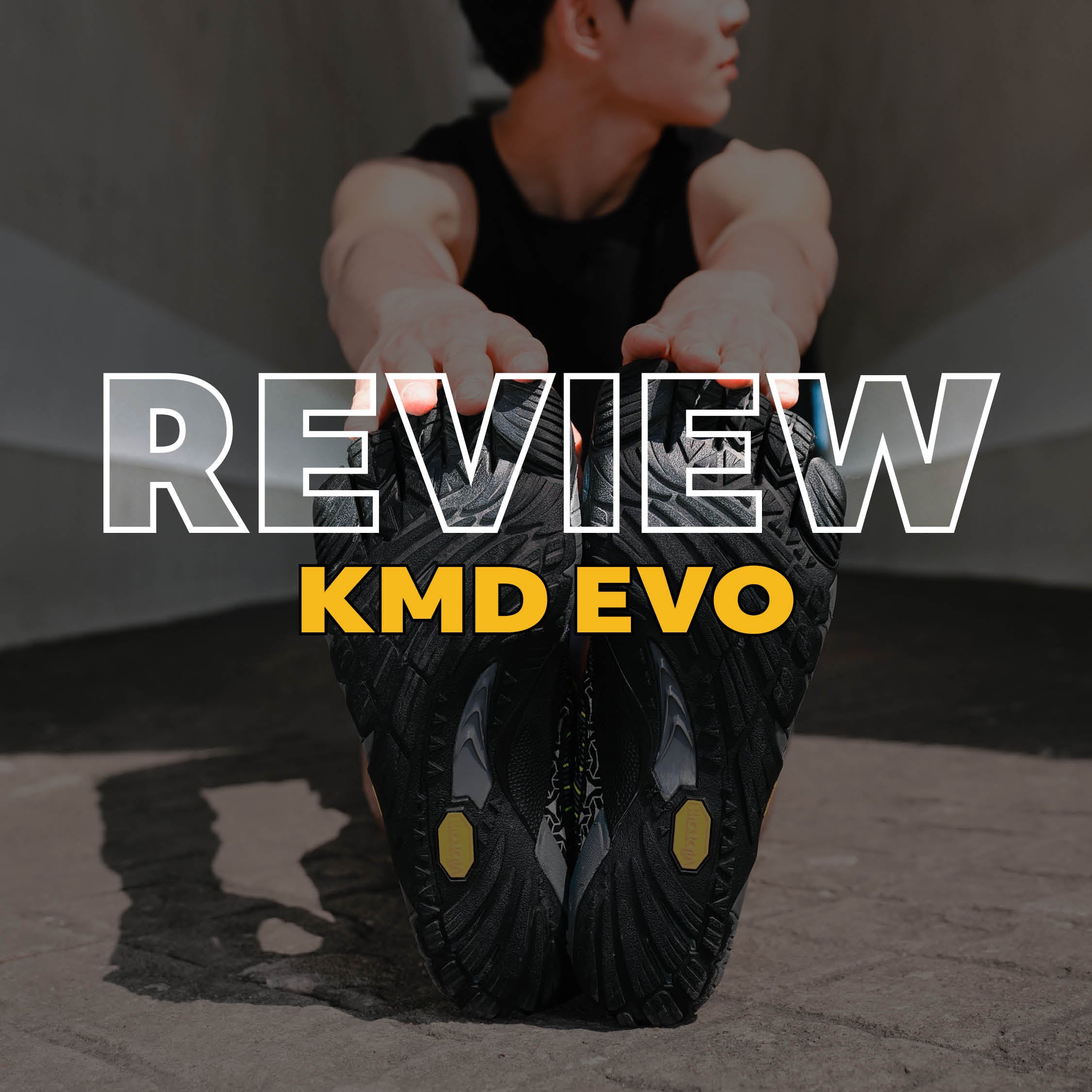 KMD EVO - Probably Vibram's best Allrounder